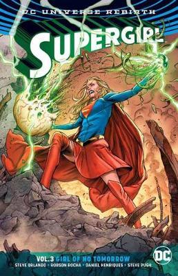 Supergirl Vol. 3 (Rebirth) by Steve Orlando image