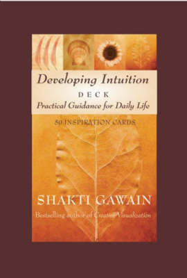 Developing Intuition Deck: Practical Guidance for Daily Life by Shakti Gawain image