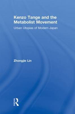 Kenzo Tange and the Metabolist Movement by Zhongjie Lin image