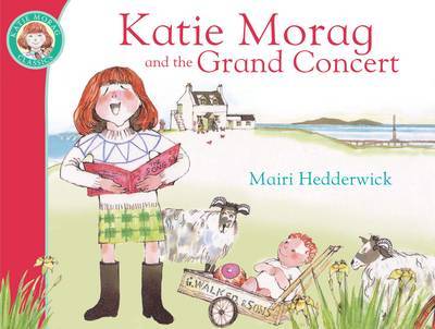 Katie Morag And The Grand Concert by Mairi Hedderwick