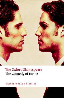 The Comedy of Errors: The Oxford Shakespeare by William Shakespeare image