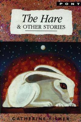 Hare and Other Stories, The by Catherine Fisher image