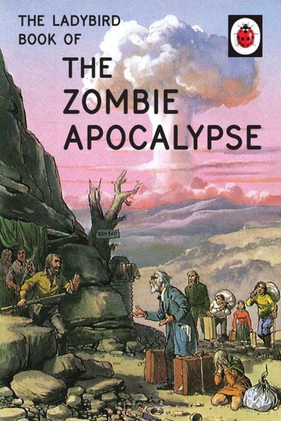 The Ladybird Book of the Zombie Apocalypse Jason Hazeley Book In