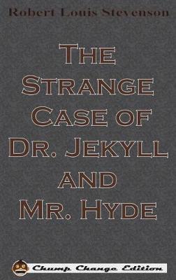 The Strange Case of Dr. Jekyll and Mr. Hyde by Robert Louis Stevenson image