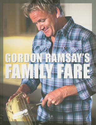 Gordon Ramsay's Family Fare by Gordon Ramsay image