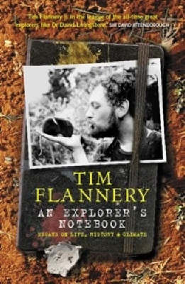 An Explorer's Notebook by Timothy Flannery image