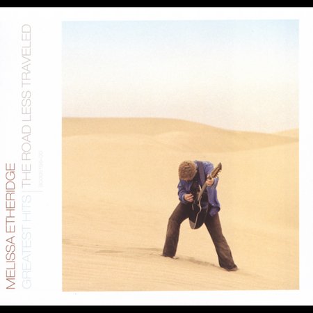 Greatest Hits: The Road Less Travelled by Melissa Etheridge image