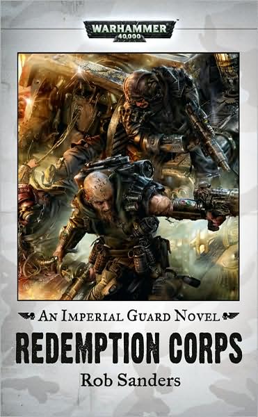 Warhammer: Redemption Corps (Imperial Guard) by Rob Sanders image