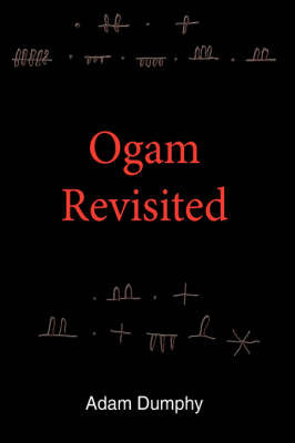 Ogam Revisited by Adam Dumphy image