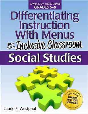Differentiating Instruction with Menus for the Inclusive Classroom, Grades 6-8 by Laurie E Westphal image