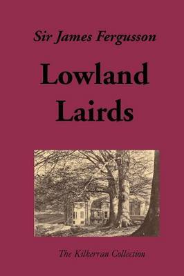 Lowland Lairds by James Fergusson image