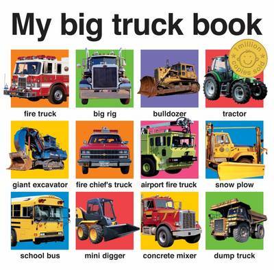 My Big Truck Book by Roger Priddy image