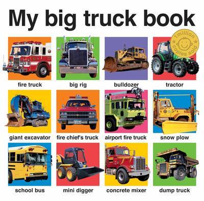 My Big Truck Book on Hardback by Roger Priddy