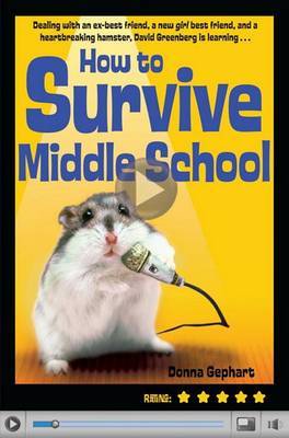 How to Survive Middle School on Hardback by Donna Gephart