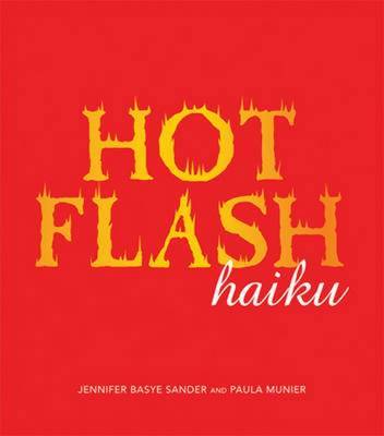 Hot Flash Haiku by Jennifer Basye Sander image