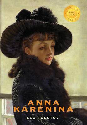 Anna Karenina (1000 Copy Limited Edition) by Leo Tolstoy image