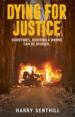 Dying For Justice by Harry Senthill image
