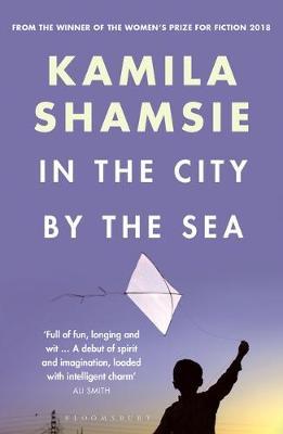 In the City by the Sea by Kamila Shamsie image