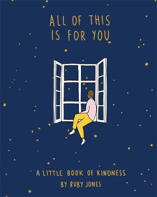 All Of This Is For You by Ruby Jones image