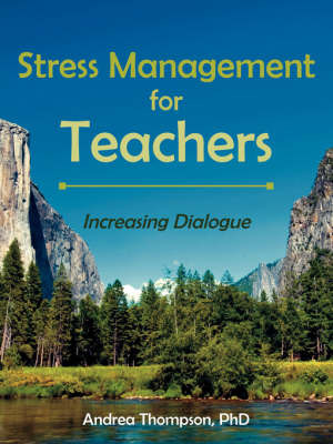 Stress Management for Teachers by Andrea Thompson image