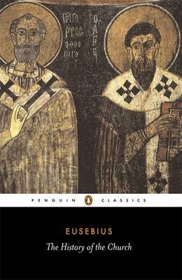 History of the Church from Christ to Constantine on Paperback by Bishop of Caesarea Eusebius