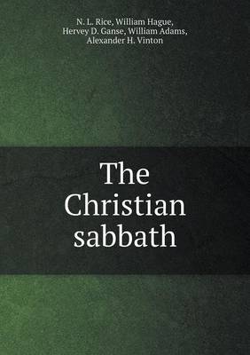 The Christian Sabbath by Nathan Lewis Rice image