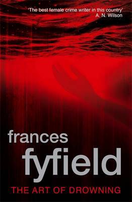 The Art Of Drowning by Frances Fyfield image