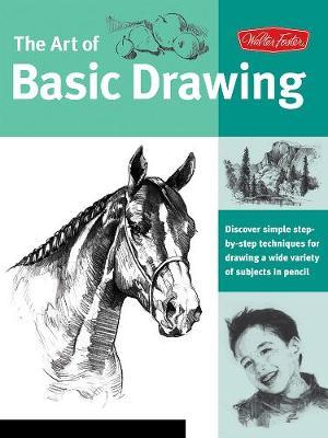 Art of Basic Drawing (Collector's Series) by Walter Foster Creative Team image