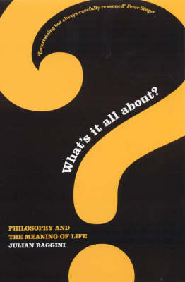 What'S it All About? by Julian Baggini image