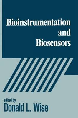 Bioinstrumentation and Biosensors by Donald L Wise image