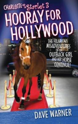 Charlotte and the Starlet 3: Hooray For Hollywood by Dave Warner image