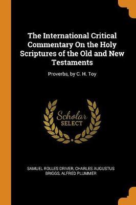 The International Critical Commentary on the Holy Scriptures of the Old and New Testaments image