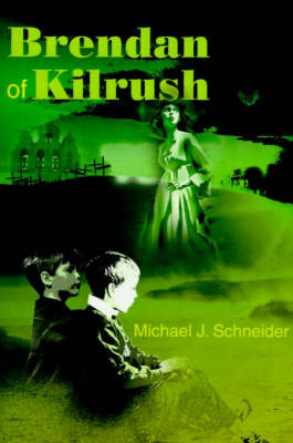 Brendan of Kilrush by Michael J. Schneider image