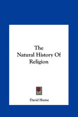 The Natural History of Religion on Hardback by David Hume