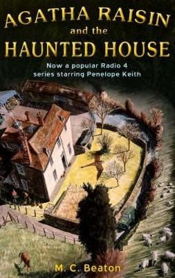 Agatha Raisin and the Haunted House by M.C. Beaton image