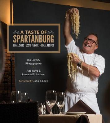 A Taste of Spartanburg on Hardback by Ana Parra