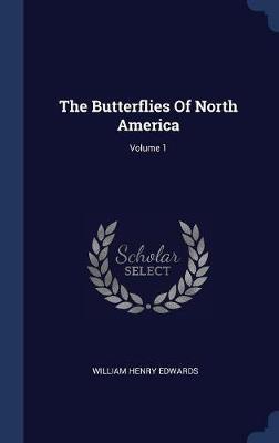 The Butterflies of North America; Volume 1 image