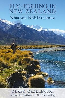 Fly-Fishing in New Zealand by Derek Grzelewski image