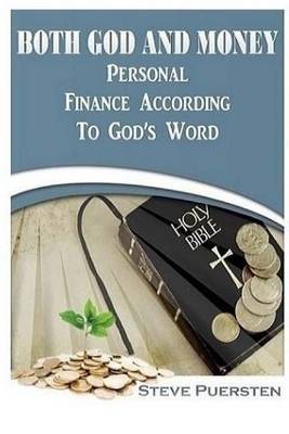 Both God and Money on Paperback by Steve Puersten