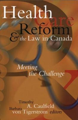 Health Care Reform and the Law in Canada image