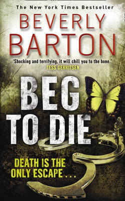 Beg to Die by Beverly Barton image