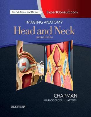 Imaging Anatomy: Head and Neck by Philip R Chapman image