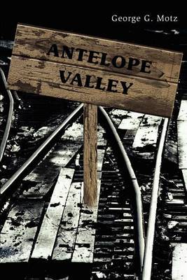 Antelope Valley by George , G. Motz image