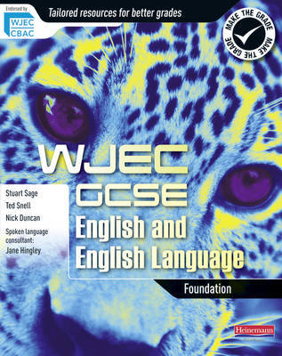 WJEC GCSE English and English Language Foundation Student Book by Ted Snell image