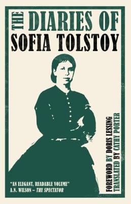 The Diaries of Sofia Tolstoy by Sofia Tolstoy