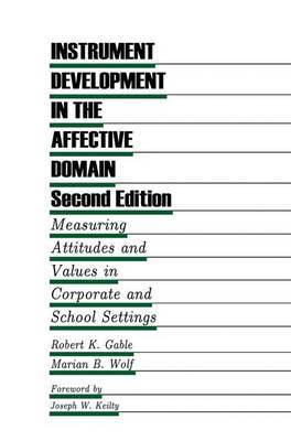 Instrument Development in the Affective Domain by R.K. Gable image