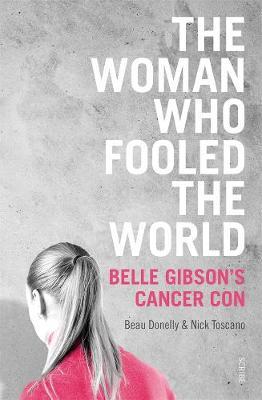 The Woman Who Fooled the World by Beau Donelly image