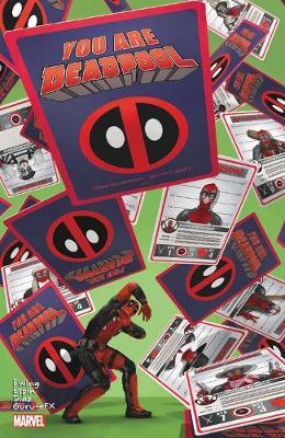 You Are Deadpool by Al Ewing image
