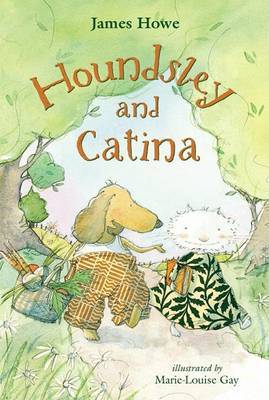 Houndsley and Catina on Hardback by James Howe