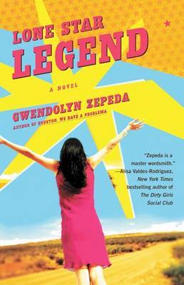 Lone Star Legend by Gwendolyn Zepeda image